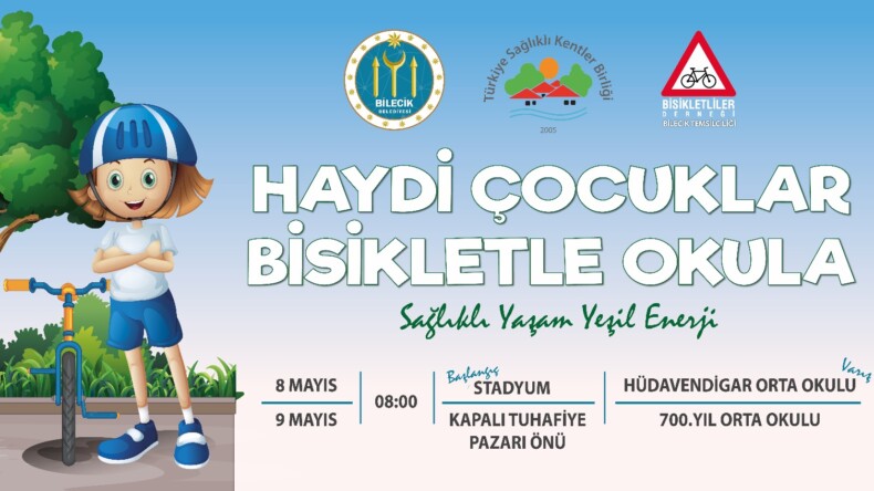 HAYDİ ÇOCUKLAR BİSİKLETLE OKULA