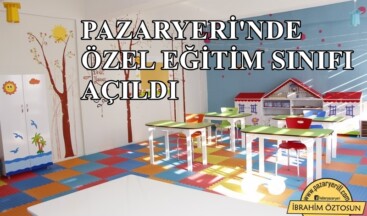 Pazaryeri Atatürk Ortaokulu’na Özel Eğitim Sınıfı Açıldı