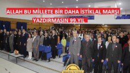 İstiklal Marşı’nın Kabulünün 99. Yıl Dönümü Çeşitli Etkinlikler ile kutlandı