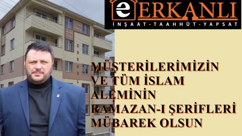 ERKANLI TİCARET ENVER ERKANLI’DAN RAMAZAN MESAJI