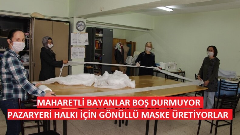 Pazaryeri İlçesinde Gönüllü bayanlar maske üretiyor