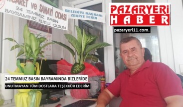 24 TEMMUZ BASIN BAYRAMINDA UNUTULMADIK