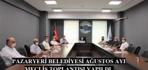 Pazaryeri Belediyesi ağustos ayı meclis toplantısı yapıldı