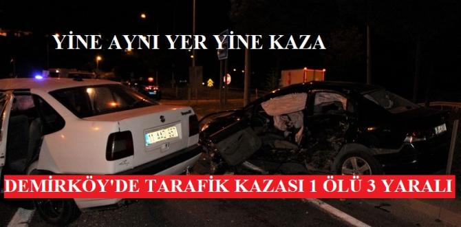 Pazaryeri Demirköy Köyünde Trafik Kazası 1 Ölü,3 Yaralı