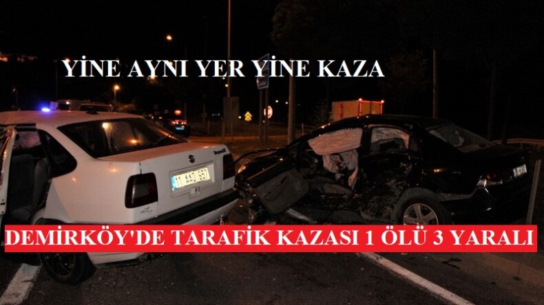Pazaryeri Demirköy Köyünde Trafik Kazası 1 Ölü,3 Yaralı