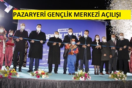 Bakan Kasapoğlu Pazaryeri Gençlik Merkezi’nin açılış törenine katıldı