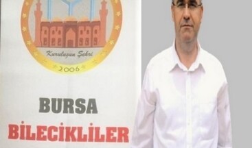 BURSA BİLECİKLİLER DERNEK BAŞKANI ERDOĞAN MISIRLI OLDU