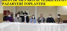 AK Parti Bilecik İl Teşkilatı Pazaryeri İlçesinde Toplandı