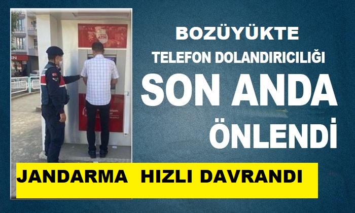 BOZÜYÜK’TE TELEFON DOLANDIRICILARINA JANDARMA ENGELİ