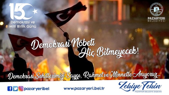 15 TEMMUZ DEMOKRASİ VE MİLLİ BİRLİK GÜNÜ