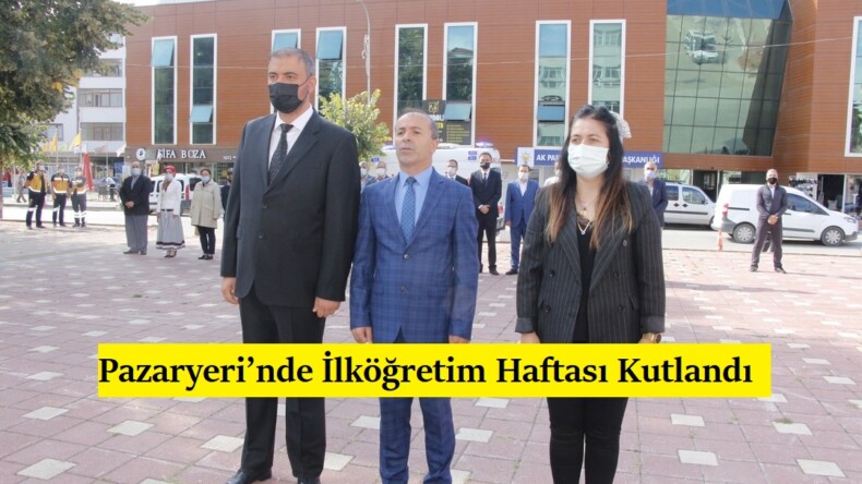 Pazaryeri’nde İlköğretim Haftası Kutlandı