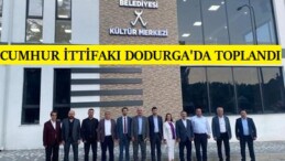 BİLECİK CUMHUR İTTİFAKI DODURGA’DA TOPLANDI