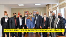 İSTANBUL BİLECİKLİLER DERNEĞİNDEN KAPSAMLI ZİYARET