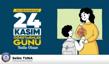DODURGA BELEDİYE BAŞKANI TUNA’NIN 24 KASIM ÖĞRETMENLER GÜNÜ MESAJI