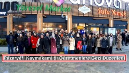 Pazaryeri Kaymakamlığı Öğretmenlere Gezi Düzenledi