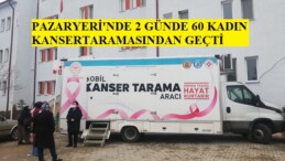 Pazaryeri’nde  2 Günde 60 Kadın’a Kanse Taraması