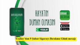 Yeşilay’dan 9 Şubat Sigarayı Bırakma Günü mesajı