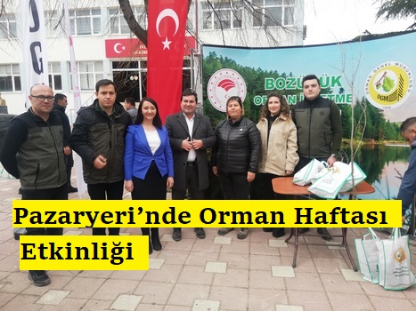 Pazaryeri’nde Orman Haftası Etkinliği