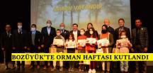 BOZÜYÜK’TE ORMAN HAFTASI KUTLANDI