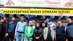 PAZARYERİ’NDE EKMEKÇİOĞLU MANAVI AÇILDI