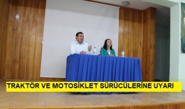 Kurallara uymayan Traktör ve Motosikletlere Son Uyarı