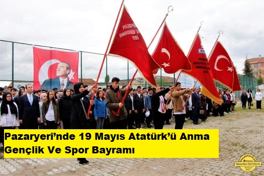 Pazaryeri’nde 19 Mayıs Atatürk’ü Anma Gençlik Ve Spor Bayramı