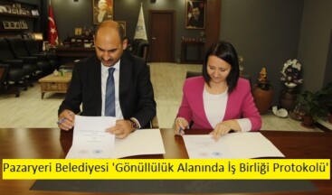Pazaryeri Belediyesi ‘Gönüllülük Alanında İş Birliği Protokolü’ İmzaladı