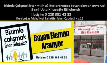 KİRAZOĞLU ETLİ EKMEK LOKANTASINA BAYAN ELEMAN ARANIYOR
