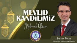 Dodurga Belediye Başkanı Selim Tuna Mevlid Kandili Mesajı