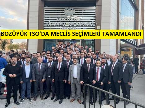 BOZÜYÜK TSO’DA MECLİS SEÇİMLERİ TAMAMLANDI
