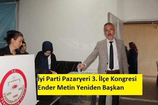 İyi Parti Pazaryeri 3. İlçe Kongresi