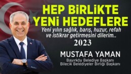 BAYIRKÖY BELEDİYE BAŞKANI YAMAN’IN YENİ YIL MESAJI