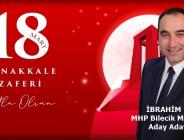 (MHP) Bilecik Milletvekili Aday Adayı İbrahim Bağ 18 Mart Çanakkale Zaferi mesajı