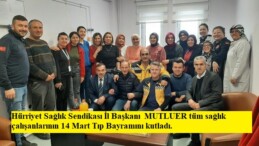 Bilecik Hürriyet Sağlık Sendikası İl Başkanı Özcan MUTLUER tüm sağlık çalışanlarının 14 Mart Tıp Bayramını kutladı.