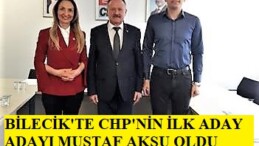 CHP’de İlk Milletvekili Aday Adayı Mustafa Aksu Oldu