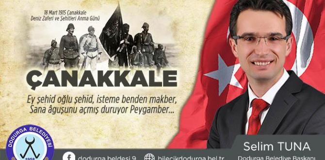 Dodurga Belediye Başkanı Selim Tuna’nın 18 Mart Çanakkale Zaferi Mesajı