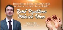 Dodurga Belediye Başkanı Selim Tuna’nın Berat Kandili Kutlama Mesajı