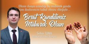 Dodurga Belediye Başkanı Selim Tuna’nın Berat Kandili Kutlama Mesajı
