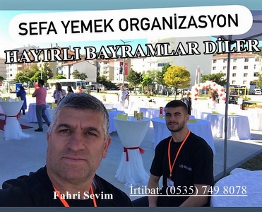 SEFA YEMEK ORGANİZASYON’UN BAYRAM MESAJI