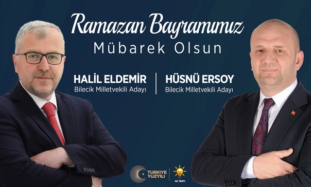 Ak Parti Bilecik Milletvekili Adayları Bayram Mesajı