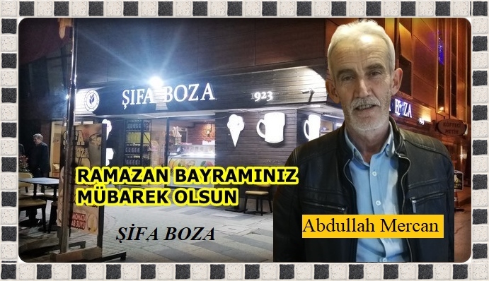 ŞİFA BOZA ABDULLAH MERCAN’IN BAYRAM MESAJI