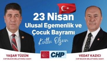 CHP MİLLETVEKİLİ TÜZÜN’ÜN 23 NİSAN MESAJI