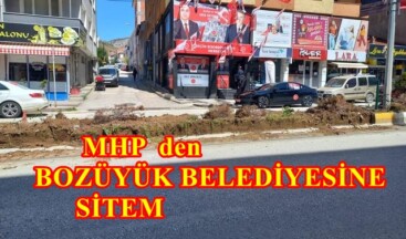 BOZÜYÜK MHP’ DEN BOZÜYÜK BELEDİYESİNE SİTEM