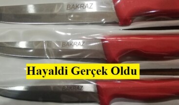 Hayaldi Gerçek Oldu