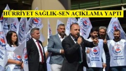 HÜRRİYET SAĞLIK-SEN GENEL MERKEZİ- BASIN AÇIKLAMASI