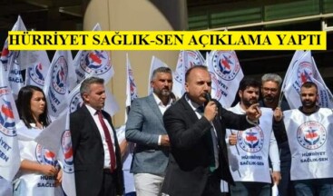 HÜRRİYET SAĞLIK-SEN GENEL MERKEZİ- BASIN AÇIKLAMASI