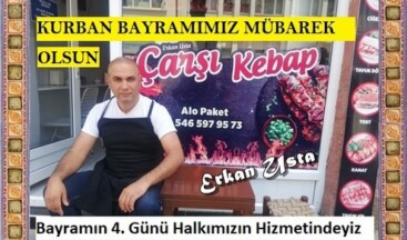 ÇARŞI KEBAP’IN KURBAN BAYRAM MESAJI
