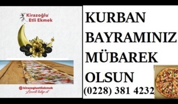 KİRAZOĞLU ETLİ EKMEK’İN KURBAN BAYRAM MESAJI