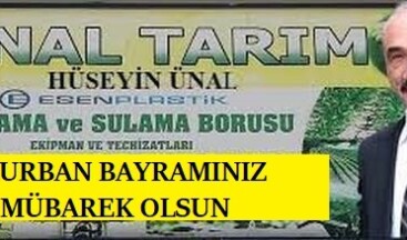 ÜNAL TARIM HÜSEYİN ÜNAL’IN KURBAN BAYRAM MESAJI