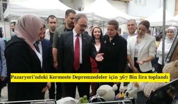 Pazaryeri’ndeki Kermeste Depremzedeler için 367 Bin lira toplandı